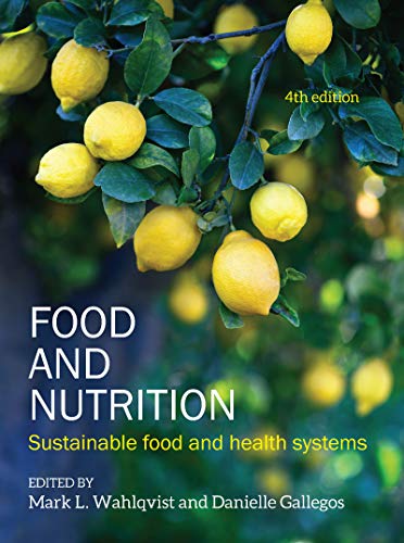 Food and Nutrition: Sustainable food and health systems (4th Edition) - Epub + Converted pdf